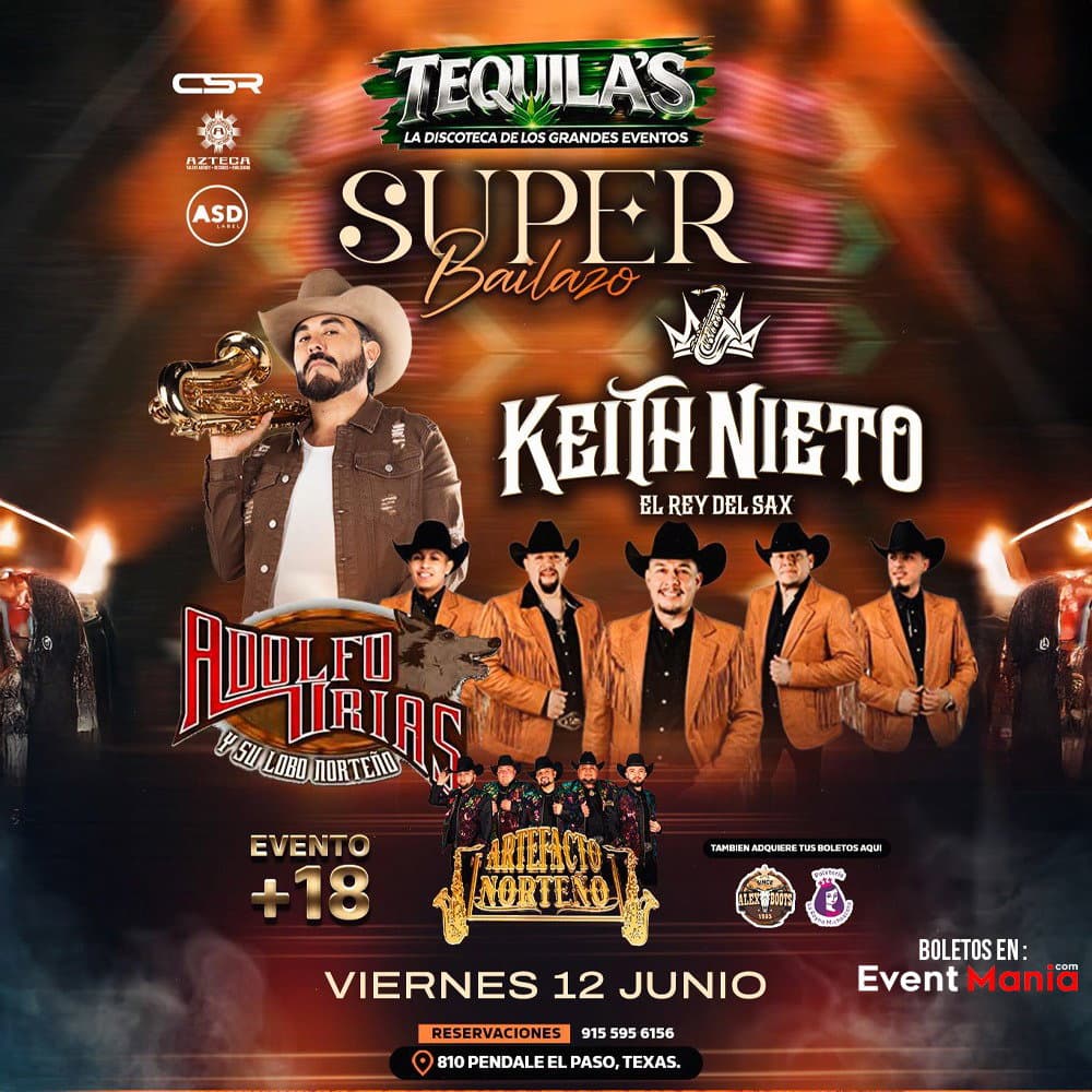 Keith Nieto, Adolfo Urias y mas - El Paso, TX
